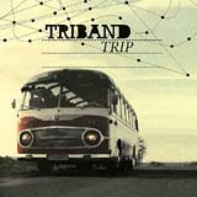Triband - Trip