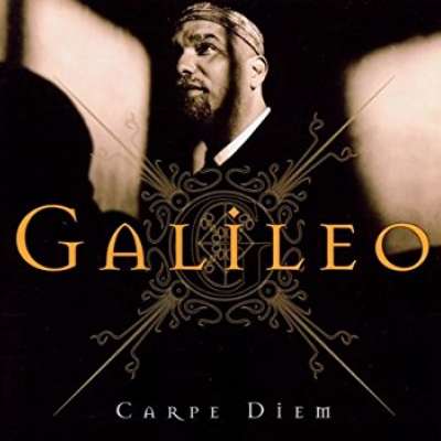 Galileo - Carpe Diem