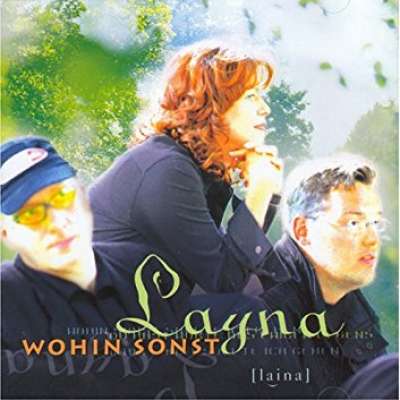 Layna - Wohin sonst