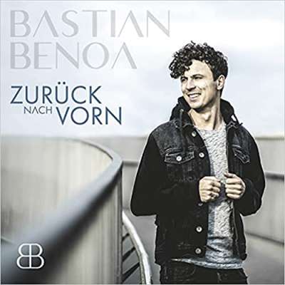 Bastian Benoa - Zurück nach vorn